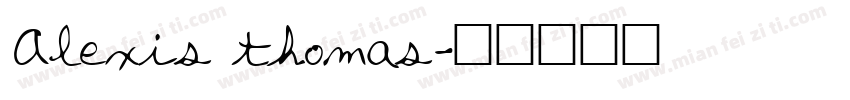 Alexis thomas字体转换